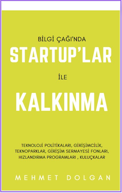 Startuplar İle Kalkınma Hakkında
